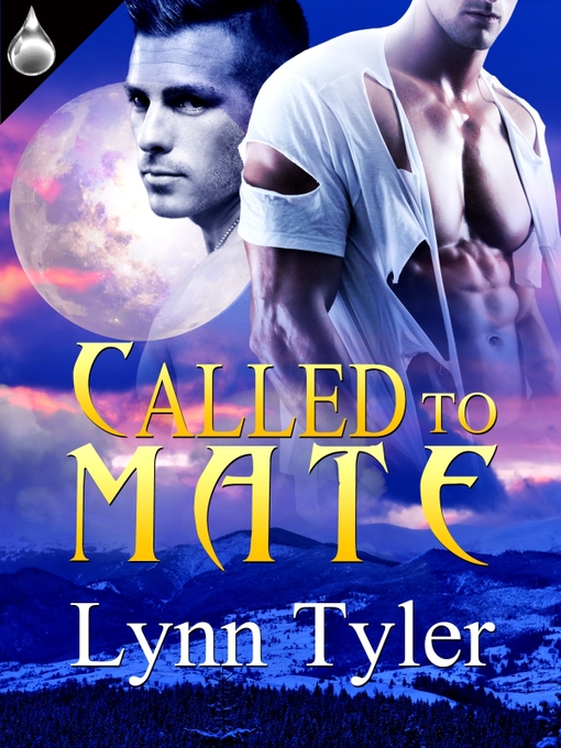Title details for Called to Mate by Lynn Tyler - Available